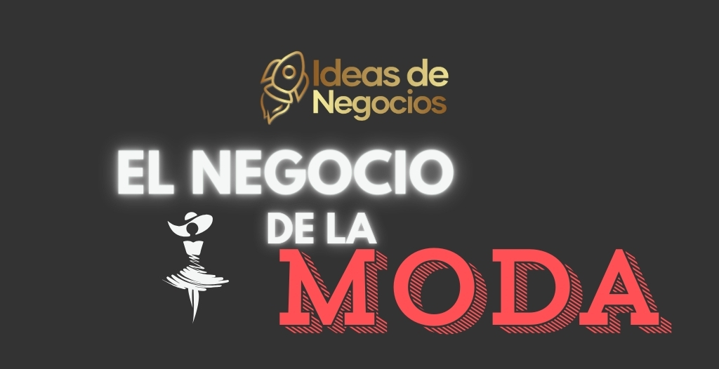 como iniciaar en el negocio de la moda