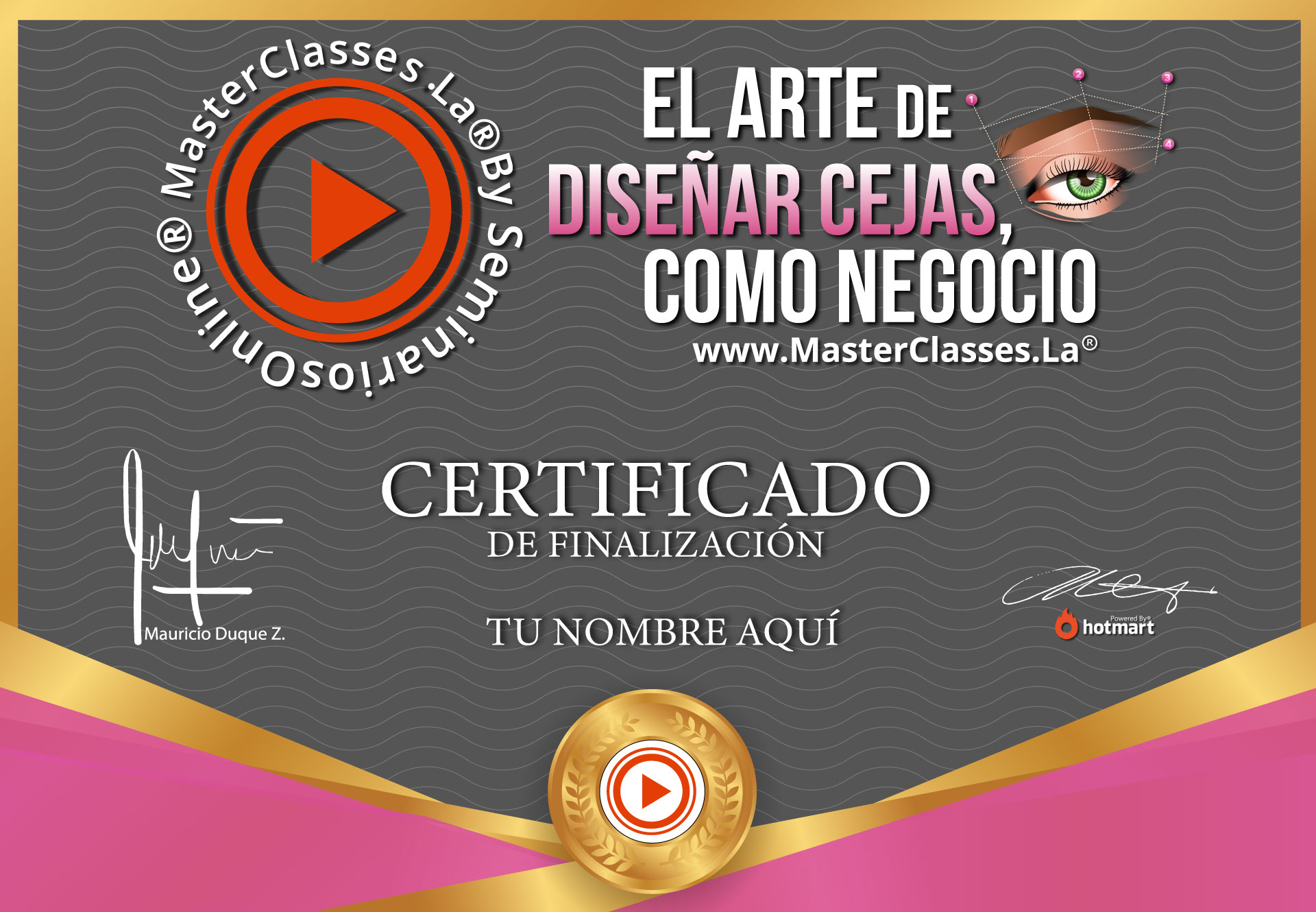 Certificado para el arte de disenar Cejas como una idea de negocio