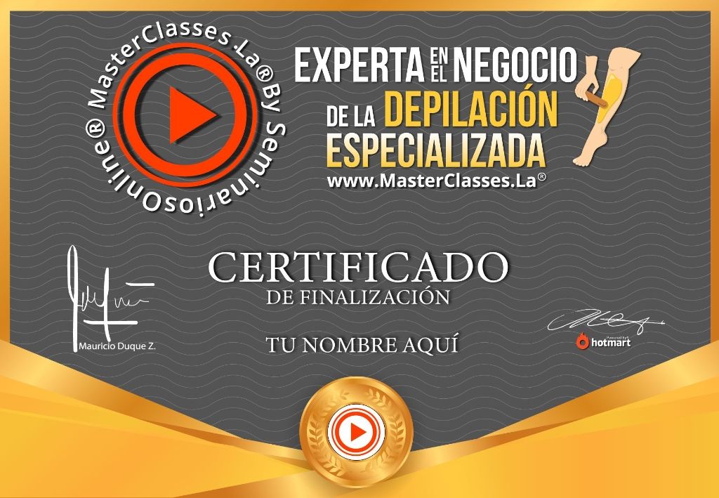 Certificado MasterClass Experta en el Negocio de la Depilacion Especializada