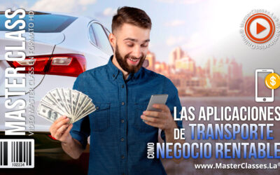 Las Aplicaciones de Transporte como Negocio Rentable